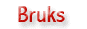 Bruks